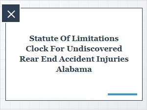 When Does Alabama's Clock Start for Hidden Accident Injuries?
