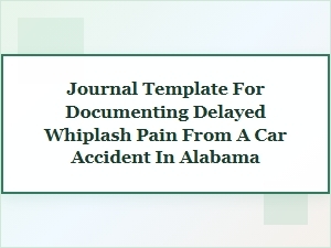 Documenting Your Alabama Whiplash Pain Journey