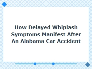 How Delayed Whiplash Symptoms Manifest After a Collision