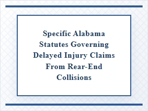 Navigating Alabama Statutes After a Delayed Injury Claim